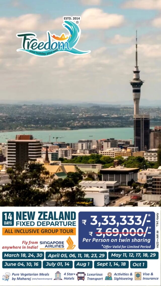 **🌍 Chal New Zealand Farva Jaiye! 🌏** 
**100% Pure New Zealand @ ₹3,33,333/- Only** 
Success of 2024 continues! 🎉 **Booking Open for March to October 2025!** 
🛫 **14 Days Fixed Group Departure** – All-Inclusive Package with **Singapore Airlines!** 
Fly from **anywhere in India** and experience the magic of New Zealand!
---
🗓 **Departure Dates:** 
📅 **March:** 18, 24, 30 
📅 **April:** 5, 6, 11, 18, 23, 29 
📅 **May:** 11, 12, 17, 18, 29 
📅 **June:** 4, 10, 16 
📅 **July:** 1, 14 
📅 **August:** 1 
📅 **September:** 1, 14, 18 
📅 **October:** 1 
---
**What's Included:** 
✈️ **Singapore Airlines Return Airfare** 
🥗 **Pure Vegetarian Meals by Maharaj (Jain/Swaminarayan)** 
🏨 **4-Star+ Hotels** 
🚐 **Luxurious Transport** 
🏞 **Activities & Sightseeing** 
📄 **Visa & Insurance** 
---
🌟 **Explore New Zealand’s Highlights:** 
Auckland, Waitomo, Rotorua, Taupo, Queenstown, Mount Cook, Twizel, Christchurch, Hanmer Springs 
🎟 **Included Activities:** 
- Sky Tower Entry 
- Auckland City Tour 
- Waitomo Glow-worm Caves 
- Geothermal Experience 
- Agrodome Sheep Show 
- Skyline Gondola 
- Jet Boat Ride 
- Milford Sound Cruise with Lunch 
- Puzzling World of Wanaka 
- Antarctic Center 
- Thermal Pool & Spa 
- **Optional Scenic Helicopter Ride** (20 mins) 
---
🚶‍♂️ **Sightseeing You Can’t Miss:** 
Lake Rotorua, Redwood Forest, Taupo Lake, Huka Falls, Homer Tunnel, Lake Tekapo, Arrowtown, Mount Cook & more!
---
💥 **Why Choose Us?** 
✅ **Private Tours** at competitive prices 
✅ **Mercedes-Benz Mini Buses** in every city 
✅ Pay directly to **NZ Bank** – Save on GST & TCS 
✅ **100% Jain Group** – No restaurant food 
✅ Special **Boiled Water & Chauviyaar Meals** 
---
**For Booking/Inquiry Call or WhatsApp:** 
📞 +91 98751 62567 / 94263 17279 
---
✨ **FREEDOM TOURISM** 
601, Abhishree Avenue, Nehrunagar, Ahmedabad-15 
**Offices:** Ahmedabad, Auckland, Christchurch, Queenstown, Dunedin 
🌟 Book Now & Experience New Zealand Like Never Before! 🌟 
#purenz #nz #nztourism #nztour #feelrealnz #GroupTours #grouptourpackage #newzealand #newzealandtravel