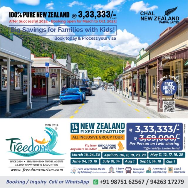 **🌍 Chal New Zealand Farva Jaiye! 🌏** 
**100% Pure New Zealand @ ₹3,33,333/- Only** 
Success of 2024 continues! 🎉 **Booking Open for March to October 2025!** 
🛫 **14 Days Fixed Group Departure** – All-Inclusive Package with **Singapore Airlines!** 
Fly from **anywhere in India** and experience the magic of New Zealand!
---
🗓 **Departure Dates:** 
📅 **March:** 18, 24, 30 
📅 **April:** 5, 6, 11, 18, 23, 29 
📅 **May:** 11, 12, 17, 18, 29 
📅 **June:** 4, 10, 16 
📅 **July:** 1, 14 
📅 **August:** 1 
📅 **September:** 1, 14, 18 
📅 **October:** 1 
---
**What's Included:** 
✈️ **Singapore Airlines Return Airfare** 
🥗 **Pure Vegetarian Meals by Maharaj (Jain/Swaminarayan)** 
🏨 **4-Star+ Hotels** 
🚐 **Luxurious Transport** 
🏞 **Activities & Sightseeing** 
📄 **Visa & Insurance** 
---
🌟 **Explore New Zealand’s Highlights:** 
Auckland, Waitomo, Rotorua, Taupo, Queenstown, Mount Cook, Twizel, Christchurch, Hanmer Springs 
🎟 **Included Activities:** 
- Sky Tower Entry 
- Auckland City Tour 
- Waitomo Glow-worm Caves 
- Geothermal Experience 
- Agrodome Sheep Show 
- Skyline Gondola 
- Jet Boat Ride 
- Milford Sound Cruise with Lunch 
- Puzzling World of Wanaka 
- Antarctic Center 
- Thermal Pool & Spa 
- **Optional Scenic Helicopter Ride** (20 mins) 
---
🚶‍♂️ **Sightseeing You Can’t Miss:** 
Lake Rotorua, Redwood Forest, Taupo Lake, Huka Falls, Homer Tunnel, Lake Tekapo, Arrowtown, Mount Cook & more!
---
💥 **Why Choose Us?** 
✅ **Private Tours** at competitive prices 
✅ **Mercedes-Benz Mini Buses** in every city 
✅ Pay directly to **NZ Bank** – Save on GST & TCS 
✅ **100% Jain Group** – No restaurant food 
✅ Special **Boiled Water & Chauviyaar Meals** 
---
**For Booking/Inquiry Call or WhatsApp:** 
📞 +91 98751 62567 / 94263 17279 
---
✨ **FREEDOM TOURISM** 
601, Abhishree Avenue, Nehrunagar, Ahmedabad-15 
**Offices:** Ahmedabad, Auckland, Christchurch, Queenstown, Dunedin 
🌟 Book Now & Experience New Zealand Like Never Before! 🌟 
#purenz #nz #nztourism #nztour #feelrealnz #GroupTours #grouptourpackage #newzealand #newzealandtravel